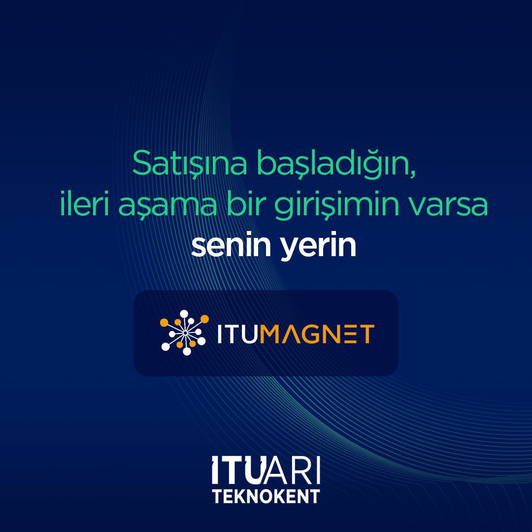 İTÜ Magnet İstanbul'da İş Dünyası ve Teknoloji Şirketleri İçin Önemli Bir Merkezdir