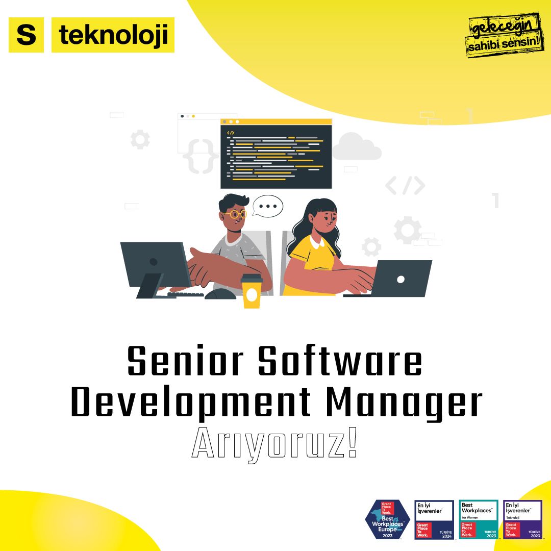 Yeni Kariyer Fırsatı: Senior Software Development Manager İlanı