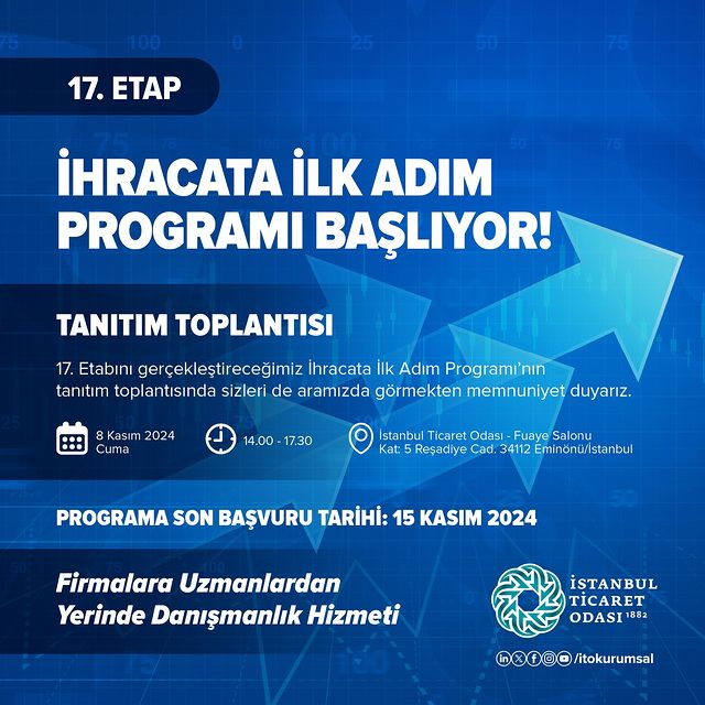 İstanbul Ticaret Odası'nın İhracata İlk Adım Programı 17. Etabı Başlıyor