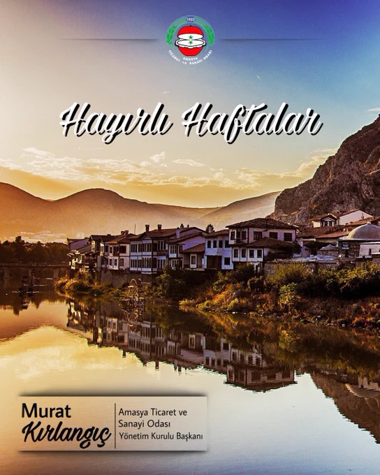 Amasya'da İş Dünyasına Umut Dolu Mesaj