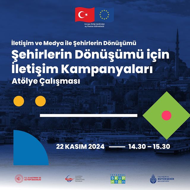 İstanbul'da Sürdürülebilir Ulaşım İçin İletişim Atölyesi Düzenleniyor